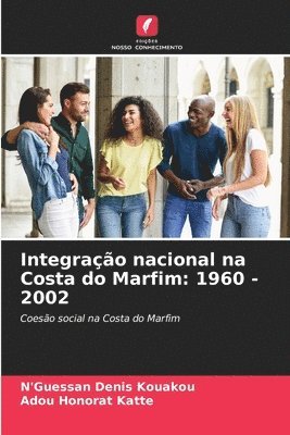 bokomslag Integrao nacional na Costa do Marfim