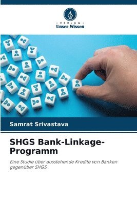 SHGS Bank-Linkage-Programm 1