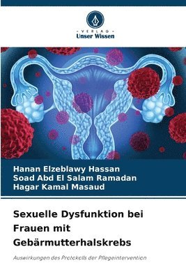 Sexuelle Dysfunktion bei Frauen mit Gebrmutterhalskrebs 1