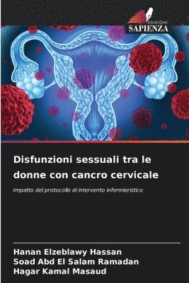 Disfunzioni sessuali tra le donne con cancro cervicale 1