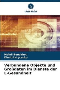 bokomslag Verbundene Objekte und Grodaten im Dienste der E-Gesundheit