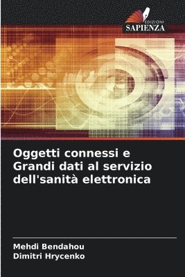 bokomslag Oggetti connessi e Grandi dati al servizio dell'sanit elettronica