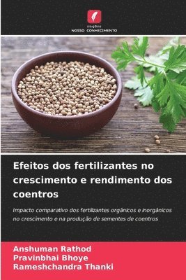 bokomslag Efeitos dos fertilizantes no crescimento e rendimento dos coentros
