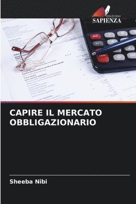 bokomslag Capire Il Mercato Obbligazionario