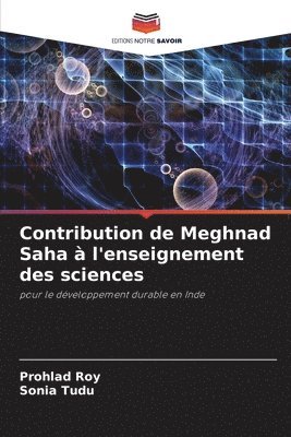 Contribution de Meghnad Saha  l'enseignement des sciences 1