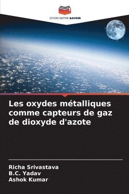 bokomslag Les oxydes mtalliques comme capteurs de gaz de dioxyde d'azote