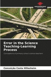 bokomslag Error in the Science Teaching-Learning Process