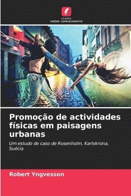 bokomslag Promoo de actividades fsicas em paisagens urbanas