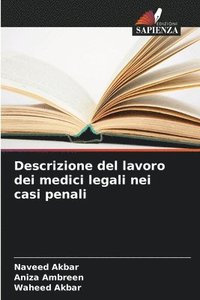 bokomslag Descrizione del lavoro dei medici legali nei casi penali
