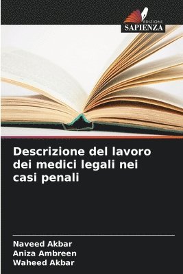 bokomslag Descrizione del lavoro dei medici legali nei casi penali