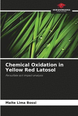 Chemical Oxidation in Yellow Red Latosol 1