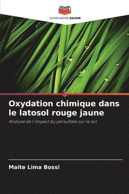 bokomslag Oxydation chimique dans le latosol rouge jaune