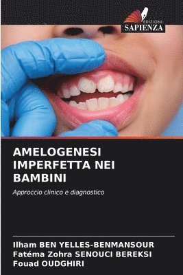 Amelogenesi Imperfetta Nei Bambini 1