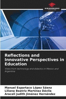 Reflections and Innovative Perspectives in Education 1