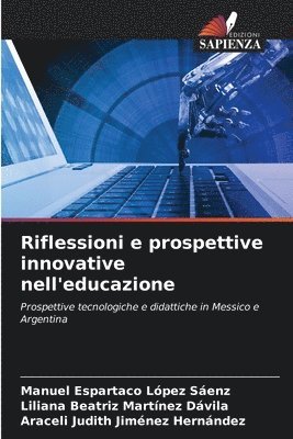 bokomslag Riflessioni e prospettive innovative nell'educazione