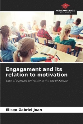 Engagament and its relation to motivation 1