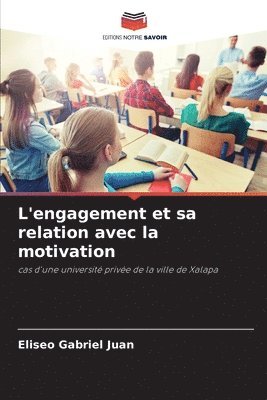 L'engagement et sa relation avec la motivation 1