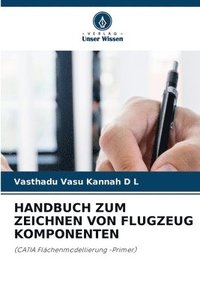 bokomslag Handbuch Zum Zeichnen Von Flugzeug Komponenten