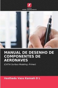 bokomslag Manual de Desenho de Componentes de Aeronaves