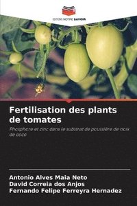 bokomslag Fertilisation des plants de tomates