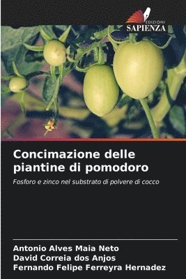 bokomslag Concimazione delle piantine di pomodoro