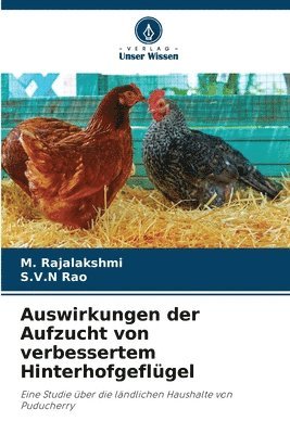 Auswirkungen der Aufzucht von verbessertem Hinterhofgeflgel 1