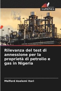 bokomslag Rilevanza del test di annessione per la propriet di petrolio e gas in Nigeria