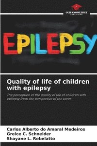 bokomslag Quality of life of children with epilepsy