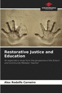 bokomslag Restorative Justice and Education