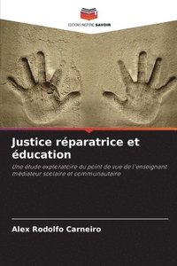 bokomslag Justice rparatrice et ducation