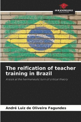 The reification of teacher training in Brazil 1