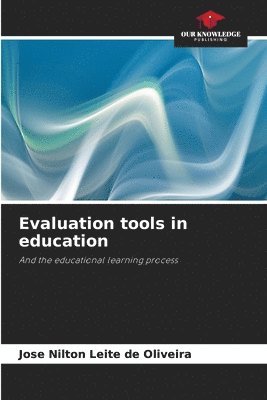 Evaluation tools in education 1