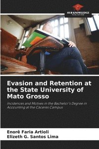 bokomslag Evasion and Retention at the State University of Mato Grosso