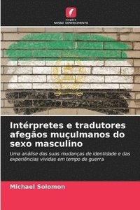 bokomslag Intrpretes e tradutores afegos muulmanos do sexo masculino