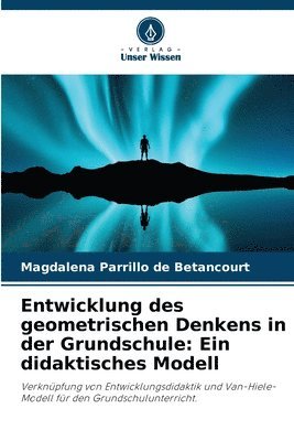 bokomslag Entwicklung des geometrischen Denkens in der Grundschule