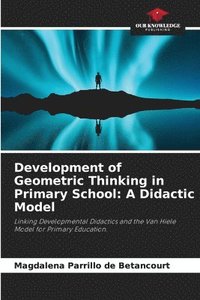 bokomslag Development of Geometric Thinking in Primary School