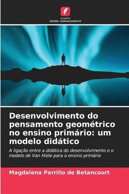 bokomslag Desenvolvimento do pensamento geomtrico no ensino primrio