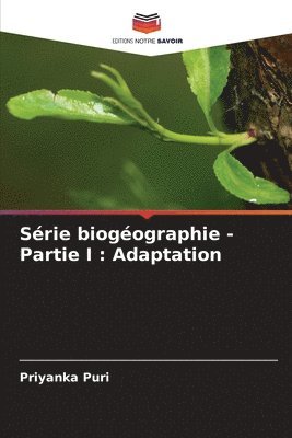 bokomslag Srie biogographie - Partie I