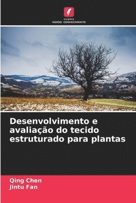 Desenvolvimento e avaliao do tecido estruturado para plantas 1