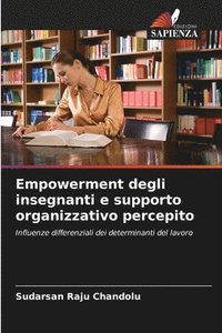 bokomslag Empowerment degli insegnanti e supporto organizzativo percepito