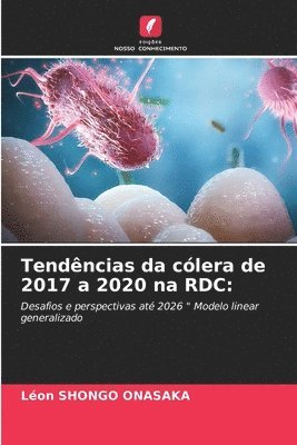 Tendncias da clera de 2017 a 2020 na RDC 1