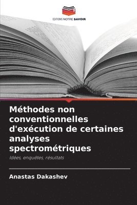 bokomslag Mthodes non conventionnelles d'excution de certaines analyses spectromtriques