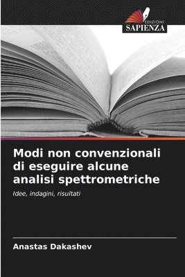 Modi non convenzionali di eseguire alcune analisi spettrometriche 1