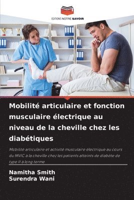 bokomslag Mobilit articulaire et fonction musculaire lectrique au niveau de la cheville chez les diabtiques