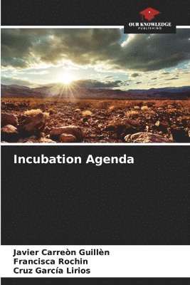 Incubation Agenda 1