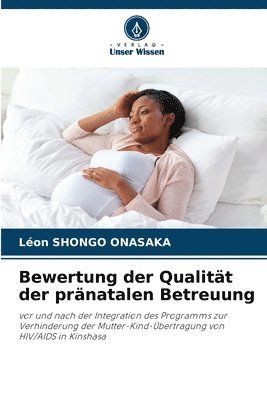 bokomslag Bewertung der Qualitt der prnatalen Betreuung