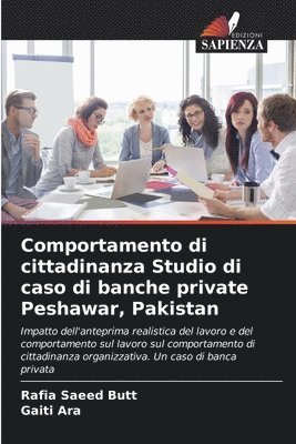 Comportamento di cittadinanza Studio di caso di banche private Peshawar, Pakistan 1