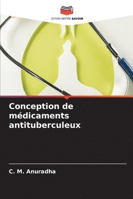 bokomslag Conception de mdicaments antituberculeux