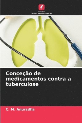 Conceo de medicamentos contra a tuberculose 1