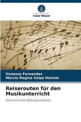 bokomslag Reiserouten fr den Musikunterricht